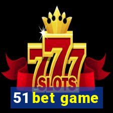 51 bet game